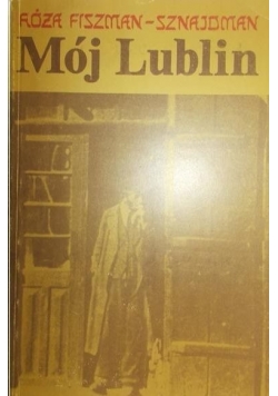 Mój Lublin
