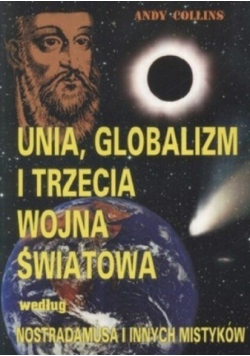 Unia globalizm i trzecia wojna światowa