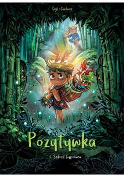 Pozytywka. Sekret Cypriana Tom 2