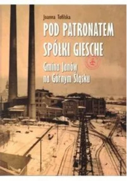 Pod patronatem Giesche