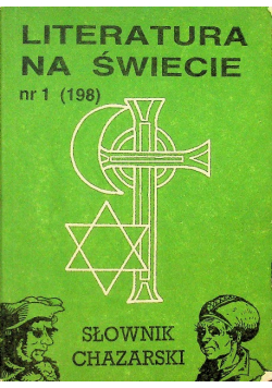 Literatura na świecie Nr 1 Słownik Chazarski