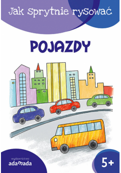 Jak sprytnie rysować Pojazdy