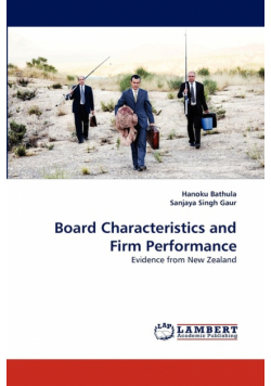 Board Characteristics and Firm Performance