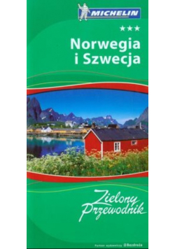 Norwegia i Szwecja Zielony Przewodnik