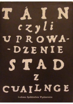 Tain czyli uprowadzenie stad z cuailnge