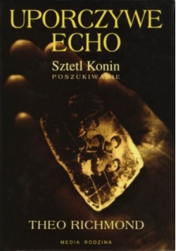 Uporczywe Echo sztetl konin poszukiwanie