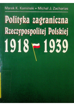 Polityka zagraniczna Rzeczypospolitej Polskiej 1918  1939