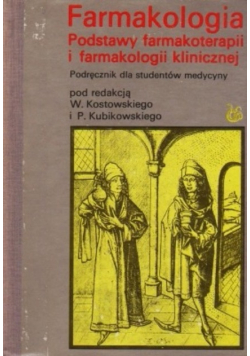 Farmakologia podstawy farmakologii i farmakologii klinicznej