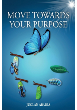 Move Towards Your Purpose