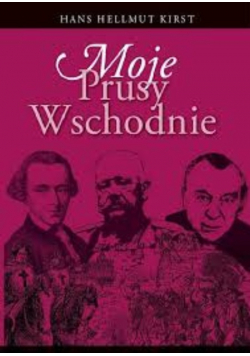 Moje Prusy Wschodnie