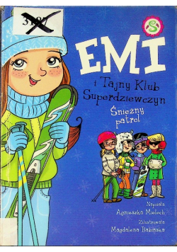 Emi i Tajny Klub Superdziewczyn Śnieżny patrol