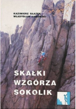 Skałki wzgórza Sokolik