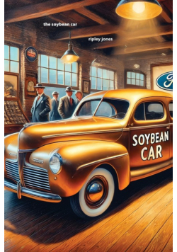 The Soybean Car