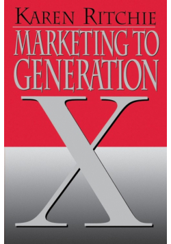 Marketing to Generation X (Restored/Uncut/)