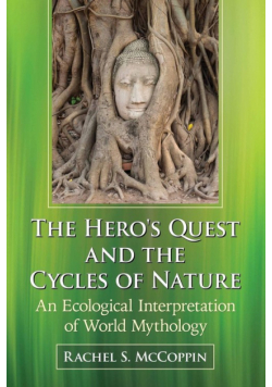 Hero's Quest and the Cycles of Nature
