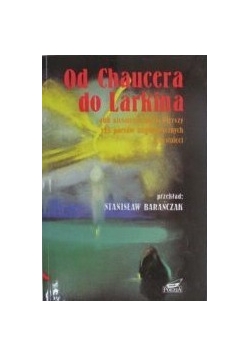 Od Chaucera do Larkina