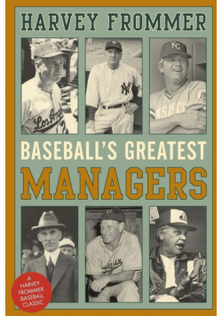 Baseball's Greatest Managers