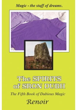 The Spirits of Sron Dubh