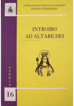 Introbio ad Altare Dei Studia Tom 16