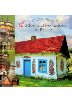 Budownictwo ludowe w Polsce