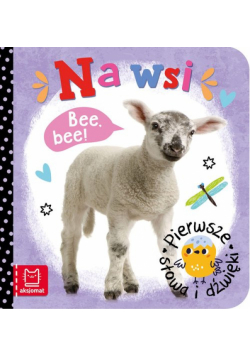 Pierwsze słowa i dźwięki Na wsi