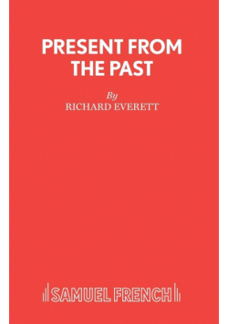 Present From The Past - A Play