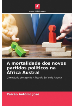 A mortalidade dos novos partidos políticos na África Austral