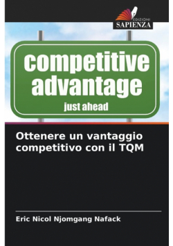 Ottenere un vantaggio competitivo con il TQM