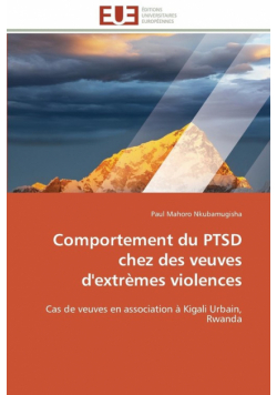Comportement du ptsd chez des veuves d'extrèmes violences