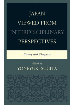 Japan Viewed from Interdisciplinary Perspectives