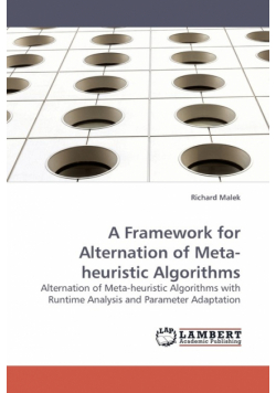 A Framework for Alternation of Meta-Heuristic Algorithms