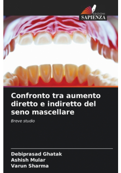 Confronto tra aumento diretto e indiretto del seno mascellare