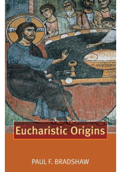 Eucharistic Origins