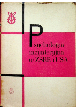 Psychologia inżynieryjna w ZSRR i USA