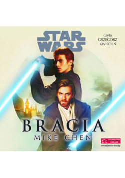 Star Wars. Bracia