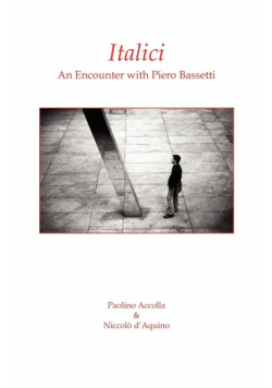 Italici. an Encounter with Piero Bassetti