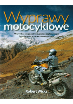 Wyprawy motocyklowe