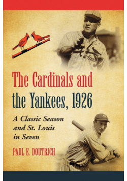 The Cardinals and the Yankees, 1926