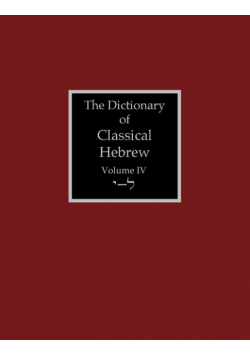 The Dictionary of Classical Hebrew Volume 4