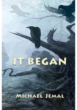 It Began