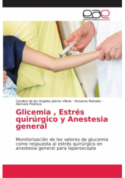 Glicemia , Estrés quirúrgico y Anestesia general