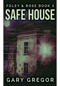 Safe House