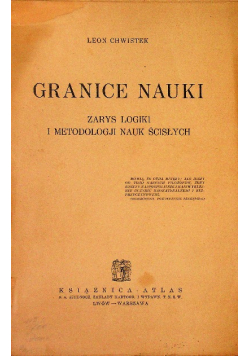 Granice nauki zarys logiki i metodologii nauk ścisłych 1935 r.
