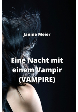 Eine Nacht mit einem Vampir (VAMPIRE)