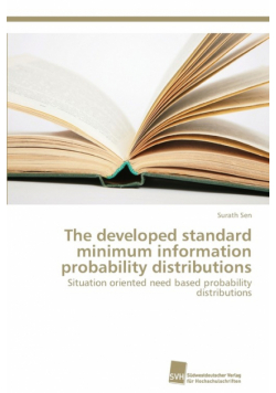 The developed standard minimum information probability distributions