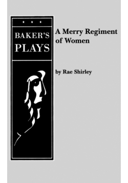 A Merry Regiment of Women
