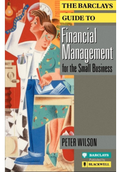 The Barclays Guide to Financial Management for the Small Business