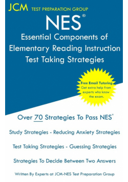 NES Essential Components of Elementary Reading Instruction - Test Taking Strategies