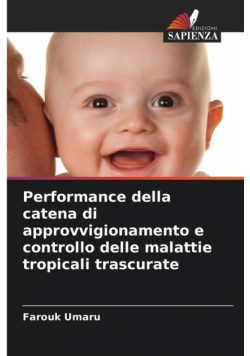 Performance della catena di approvvigionamento e controllo delle malattie tropicali trascurate