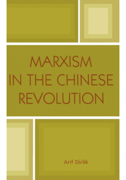 Marxism in the Chinese Revolution